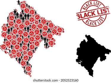 Mosaic map of Montenegro composed of covid items and demographics icons. Black List grunge watermark. Black person items and red flu virus icons. Black List caption is inside round watermark.