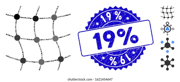 Mosaic mesh network icon and grunge stamp watermark with 19% phrase. Mosaic vector is created with mesh network icon and with random round elements. 19% stamp seal uses blue color, and grunge design.