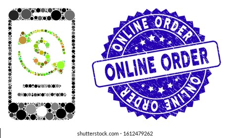 Mosaic mobile payment icon and rubber stamp seal with Online Order caption. Mosaic vector is formed from mobile payment pictogram and with randomized round items.