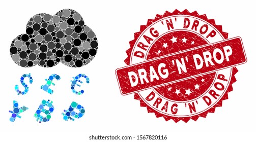 Mosaic money rain and distressed stamp watermark with Drag 'N' Drop phrase. Mosaic vector is composed with money rain icon and with randomized round items. Drag 'N' Drop stamp seal uses red color,