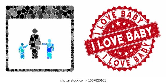 Mosaic mother calendar page and distressed stamp seal with I Love Baby phrase. Mosaic vector is created with mother calendar page icon and with scattered round items. I Love Baby seal uses red color,