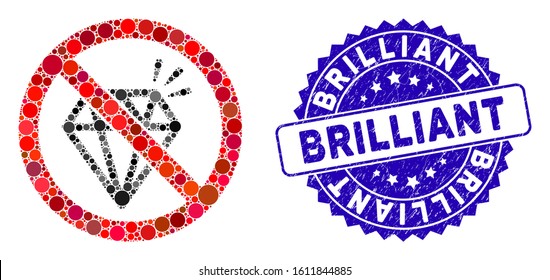 Mosaic no brilliant icon and rubber stamp seal with Brilliant text. Mosaic vector is created with no brilliant icon and with scattered circle elements. Brilliant stamp seal uses blue color,