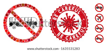 Mosaic no bus icon and red round grunge stamp seal with Be Careful text and coronavirus symbol. Mosaic vector is designed with no bus pictogram and with random round items.