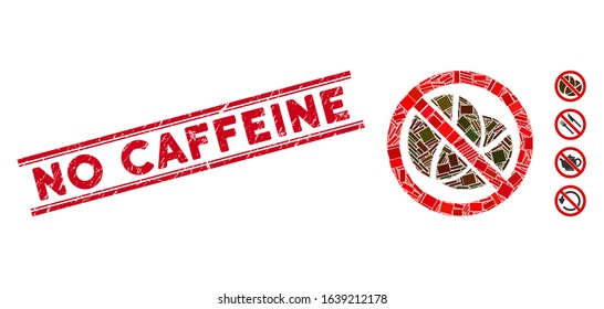 Mosaic no caffeine icon and red No Caffeine seal stamp between double parallel lines. Flat vector no caffeine mosaic icon of random rotated rectangle items.