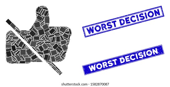 Mosaic no likes icon and rectangle Worst Decision seal stamps. Flat vector no likes mosaic icon of randomized rotated rectangular items. Blue Worst Decision seal stamps with dirty textures.