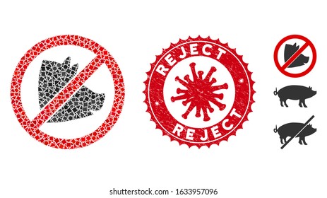 Mosaic no pig icon and red round rubber stamp seal with Reject text and coronavirus symbol. Mosaic vector is formed from no pig icon and with scatteredraggy items. Reject stamp seal uses red color,