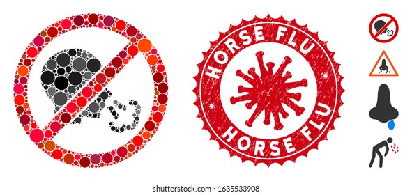 Mosaic no sneeze icon and red round grunge stamp seal with Horse Flu caption and coronavirus symbol. Mosaic vector is designed with no sneeze icon and with random round elements.