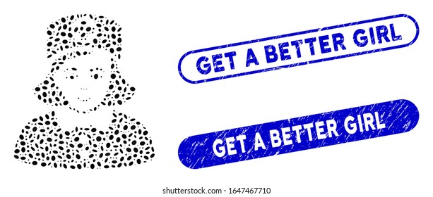 Mosaic nurse and rubber stamp seals with Get a Better Girl caption. Mosaic vector nurse is formed with random elliptic spots. Get a Better Girl stamp seals use blue color,