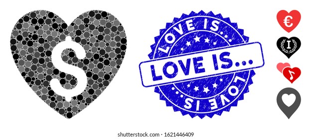 Mosaic paid love icon and rubber stamp watermark with Love Is... phrase. Mosaic vector is created with paid love icon and with random circle elements. Love Is... stamp uses blue color,