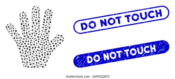 Mosaic palm fingers and distressed stamp seals with Do Not Touch phrase. Mosaic vector palm fingers is designed with randomized oval dots. Do Not Touch seals use blue color,
