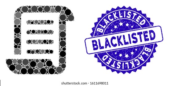 Mosaic paper roll icon and distressed stamp watermark with Blacklisted text. Mosaic vector is created with paper roll pictogram and with scattered circle items. Blacklisted stamp seal uses blue color,