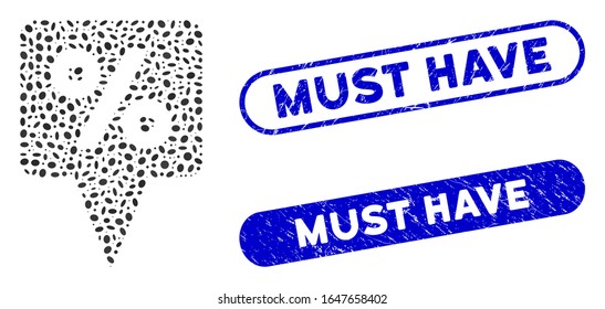 Mosaic percent map pointer and distressed stamp seals with Must Have phrase. Mosaic vector percent map pointer is formed with scattered elliptic elements. Must Have stamp seals use blue color,
