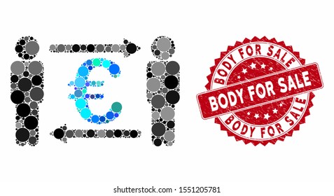 Mosaic persons exchange Euro and corroded stamp seal with Body for Sale phrase. Mosaic vector is created with persons exchange Euro icon and with randomized spheric items.