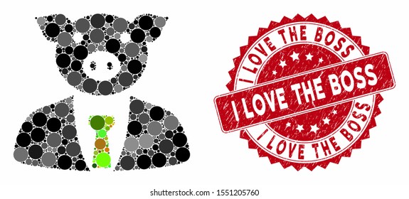 Mosaic pig boss and rubber stamp seal with I Love the Boss text. Mosaic vector is created with pig boss icon and with randomized spheric spots. I Love the Boss stamp seal uses red color,