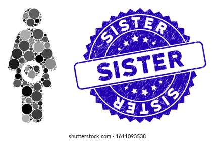 Mosaic pregnant woman icon and grunge stamp seal with Sister phrase. Mosaic vector is composed with pregnant woman icon and with scattered circle elements. Sister stamp seal uses blue color,