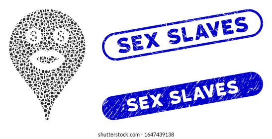 Mosaic prostitute smiley map marker and distressed stamp seals with Sex Slaves caption. Mosaic vector prostitute smiley map marker is composed with scattered elliptic dots.