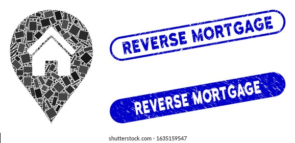 Mosaic realty map marker and corroded stamp seals with Reverse Mortgage caption. Mosaic vector realty map marker is formed with randomized rectangle items. Reverse Mortgage stamp seals use blue color,