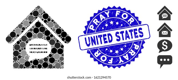Mosaic realty message icon and distressed stamp seal with Pray for United States text. Mosaic vector is created with realty message icon and with random round items.
