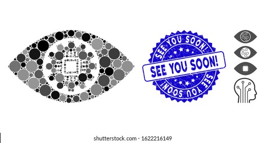 Mosaic robotics eye lens icon and distressed stamp seal with See You Soon! caption. Mosaic vector is composed with robotics eye lens pictogram and with random spheric items.