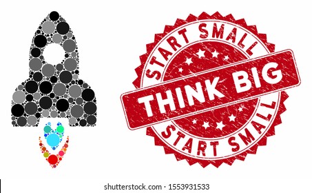 Mosaic rocket and corroded stamp watermark with Start Small Think Big phrase. Mosaic vector is composed with rocket icon and with random spheric items. Start Small Think Big stamp uses red color,