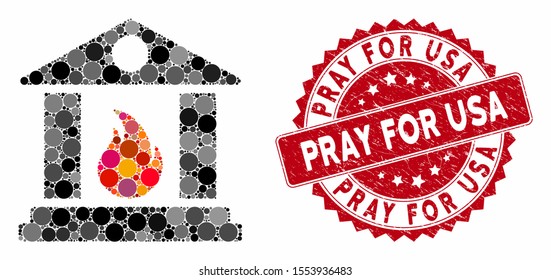 Mosaic sacrificial temple fire and rubber stamp seal with Pray for USA text. Mosaic vector is designed from sacrificial temple fire icon and with scattered spheric spots.