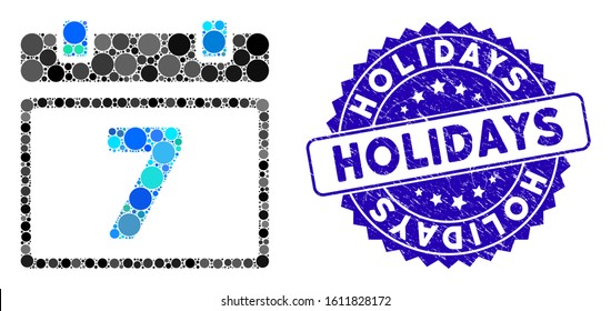 Mosaic seventh day icon and corroded stamp seal with Holidays phrase. Mosaic vector is composed with seventh day icon and with randomized spheric spots. Holidays stamp seal uses blue color,