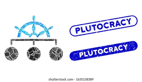 Mosaic ship wheel hierarchy and grunge stamp seals with Plutocracy phrase. Mosaic vector ship wheel hierarchy is formed with randomized rectangle items. Plutocracy stamp seals use blue color,