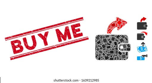 Mosaic spend cash pictogram and red Buy Me stamp between double parallel lines. Flat vector spend cash mosaic pictogram of random rotated rectangular elements.