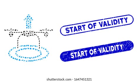 Mosaic start drone and corroded stamp seals with Start of Validity caption. Mosaic vector start drone is formed with scattered oval parts. Start of Validity stamp seals use blue color,