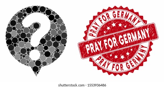 Mosaic Status Balloon And Corroded Stamp Seal With Pray For Germany Caption. Mosaic Vector Is Created With Status Balloon Icon And With Randomized Spheric Elements.