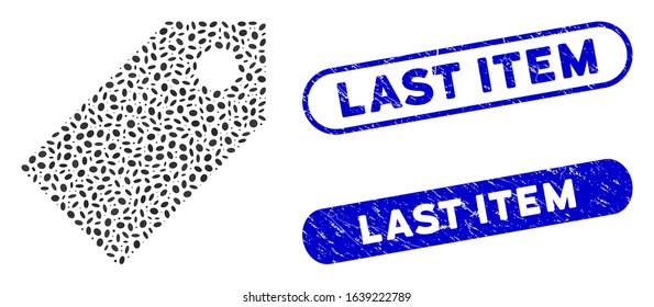 Mosaic tag and corroded stamp seals with Last Item caption. Mosaic vector tag is designed with scattered oval elements. Last Item stamp seals use blue color, and have round rectangle shape.