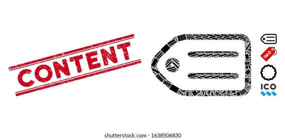 Mosaic tag pictogram and red Content stamp between double parallel lines. Flat vector tag mosaic pictogram of random rotated rectangle elements. Red Content stamp imprint with distress surface.