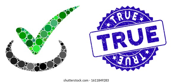 Mosaic true icon and grunge stamp watermark with True phrase. Mosaic vector is created from true icon and with scattered round elements. True stamp uses blue color, and dirty surface.