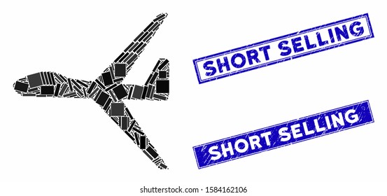 Mosaic uav pictogram and rectangle Short Selling seal stamps. Flat vector uav mosaic pictogram of scattered rotated rectangle items. Blue Short Selling rubber stamps with scratched surface.