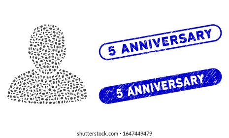 Mosaic user and rubber stamp watermarks with 5 Anniversary text. Mosaic vector user is created with randomized oval parts. 5 Anniversary stamp seals use blue color, and have round rectangle shape.