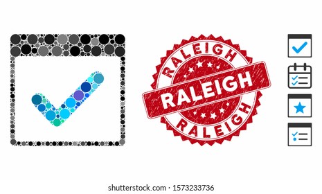 Mosaic valid day calendar page icon and rubber stamp seal with Raleigh phrase. Mosaic vector is created with valid day calendar page icon and with randomized round items. Raleigh seal uses red color,