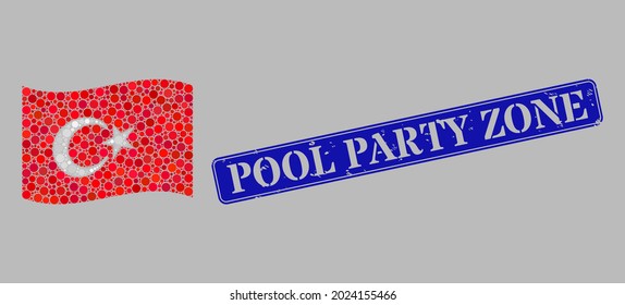 Mosaic waving Turkey flag designed with round dots, and grunge Pool Party Zone rectangle stamp seal. Vector dots are composed into waving Turkey flag composition.