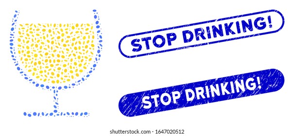 Mosaic wine glass and distressed stamp seals with Stop Drinking! phrase. Mosaic vector wine glass is designed with scattered oval items. Stop Drinking! seals use blue color,