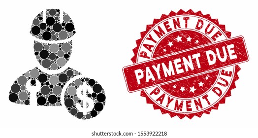 Mosaic worker salary and corroded stamp seal with Payment Due caption. Mosaic vector is created with worker salary icon and with scattered circle spots. Payment Due stamp seal uses red color,