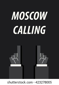 MOSCOW CALLING typography vector illustration