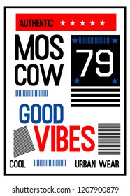 moscow good vibes,t-shirt design