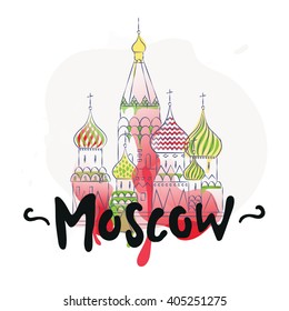 Moscow, Russia. Illustration St. Basil's Cathedral in vector and typography "Moscow". Vector hand drawn design. Eps 10. Watercolor effect. Fashion print, T-shirt design. 