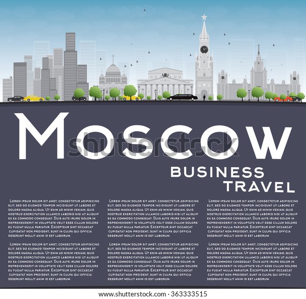 Moscow Skyline with Gray Landmarks, Blue Sky and\
Copy Space. Vector Illustration. Business Travel and Tourism\
Concept with Historic Buildings. Image for Presentation, Banner,\
Placard and Web Site.