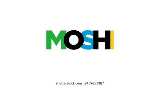 Moshi in the Tanzania emblem. The design features a geometric style, vector illustration with bold typography in a modern font. The graphic slogan lettering.