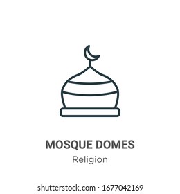 Mosque domes outline vector icon. Thin line black mosque domes icon, flat vector simple element illustration from editable religion concept isolated stroke on white background