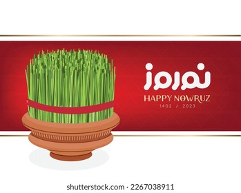 The most beautiful symbol of the Iranian Haft Sin table is green, which is a symbol of life and freshness. greeting card of happy nowruz. Iranian new year banner