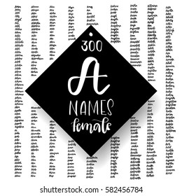 Most common female first names that star with A. Wide collection in modern calligraphy style. More than 300 hand written names for your design.