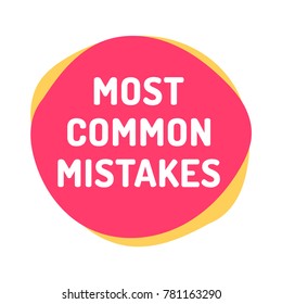 Most common mistakes. Vector icon, badge illustration on white background.