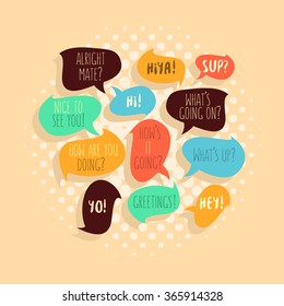 Most Common Used Typical Hello Phrases On Speech Flat Style Bubbles. Greetings and Salutation. 