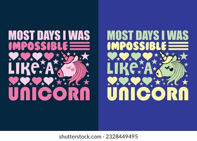 La Mayoría De Los Días Era Imposible Como Un Unicornio, Un Escuadrón De Unicornio, Una Camisa De Amante Animal, Mi Animal Espiritual, Una Camiseta De Unicornio, Una Camiseta De Niños, Una Chica De Camisa De Cumpleaños, Un Camisón Arcoiris, Un Regalo Para Un Amante De Unicornio